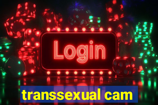 transsexual cam